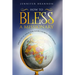 How to Bless A Missionary: Practical Ideas for Your Church and Family
