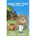 Sass and Traz Save the World