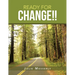Ready for Change!!