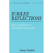 Jubilee Reflections. Rich and Poor in Christian Perspective