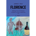 Antonia's Italy - Florence - Walking Tours of Florence - A Guide to Its Art, Food & Fun, 2025