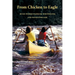 From Chicken to Eagle: Seven Women Paddling Whitewater and Navigating Life (Standard Edition)