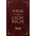 Think and Grow Rich(r) Deluxe Leather Edition: The Original, Unedited 1937 Text