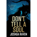 Don't Tell a Soul