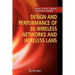 Design and Performance of 3g Wireless Networks and Wireless LANs
