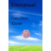 Emmanuel: Clairvoyant Dissertations on the Important Questions Stifling Humankind