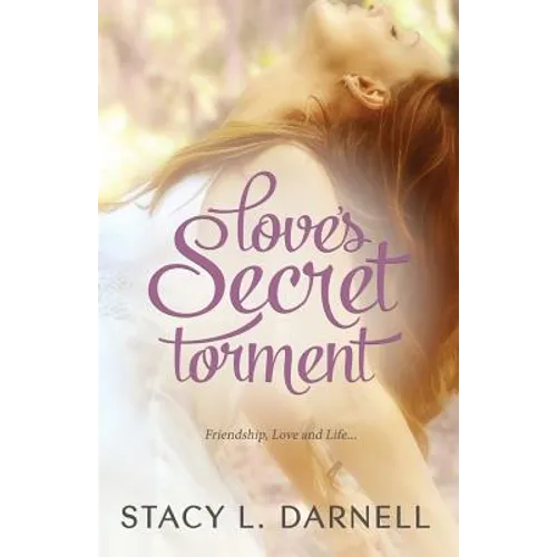 Love's Secret Torment