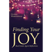 Finding Your Joy: Real Estate Agent Reflections