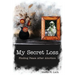 My Secret Loss (Finding Peace After Abortion)