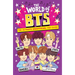 The World of Bts: The Ultimate Unofficial Fan Guide Packed with Facts, STATS and Quizzes
