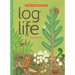 Log Life