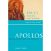Apollos: Paul's Partner or Rival?