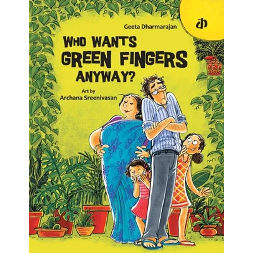 Who Wants Green Fingers Anyway?