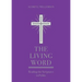 The Living Word: Reading the Scriptures in Public