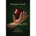 Immortality: The Science of Forbidden Fruit