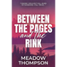 Between the Pages and the Rink: A why choose hockey romance