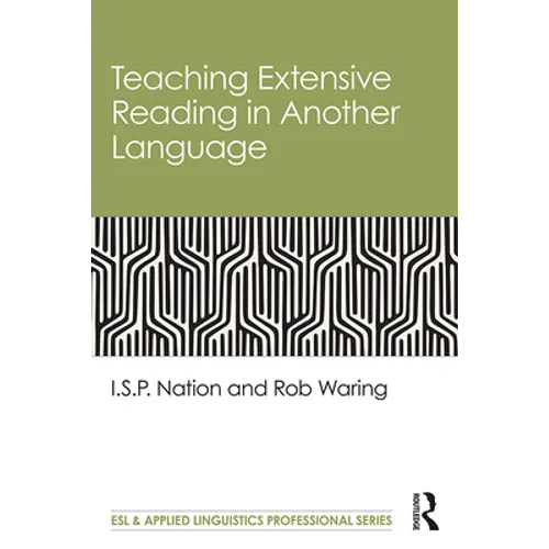 Teaching Extensive Reading in Another Language