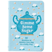 Gimme Some Sugar: 90 Devotions to Sweeten Your Day in a Godly Way