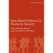 Sanctified Violence in Homeric Society: Oath-Making Rituals in the Iliad