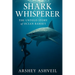 Shark Whisperer: The Untold Story of Ocean Ramsey