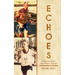 Echoes: Contemplations Of A Mature Runner