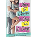 How to Choose a Guy in 10 Days