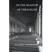 In the Shadow of Versailles