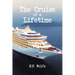 The Cruise of a Lifetime