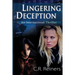 Lingering Deception