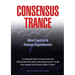 Consensus Trance