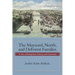 The Maynard, North, and DeForest Families: A Story of Immigration, Industry, and Community