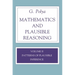 Mathematics and Plausible Reasoning, Volume 2: Logic, Symbolic and Mathematical