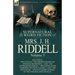 The Collected Supernatural and Weird Fiction of Mrs. J. H. Riddell: Volume 3-Including Two Novels "The Disappearance of Jeremiah Redworth, " and "The