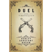 Duel: A Backstage Mystery