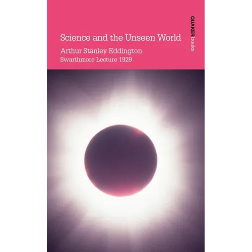 Science and the Unseen World