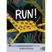 Run!