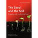 The Seed and the Soil: Engaging with the Word of God