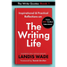 The Write Quotes: The Writing Life