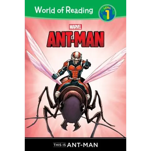 Ant-Man: This Is Ant-Man: This Is Ant-Man