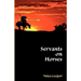 Servants on Horses