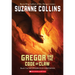 Gregor and the Code of Claw (the Underland Chronicles #5)