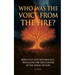 Who Was The Voice From The Fire? Biblically and Historically Revealing the True Nature of the Angel of God