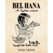 Bel Hana: An Egyptian Cookbook