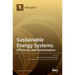 Sustainable Energy Systems: Efficiency and Optimization