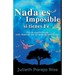 NADA Es Imposible Si Tienes Fe: No Te Conformes Con Menos de Lo Que Te Mereces