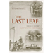 Last Leaf: Voices of History's Last-Known Survivors