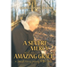 A Severe Mercy and an Amazing Grace: A Jewish Man's Journey to the Cross