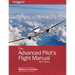 The Advanced Pilot's Flight Manual