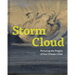 Storm Cloud: Picturing the Origins of Our Climate Crisis