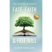 Fate, Faith & Free Will: The Alchemy of Anxiety